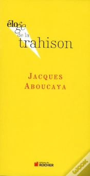 Capa do artigo Eloge De : La Trahison
