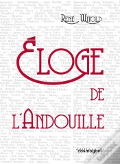 Capa do artigo Eloge De L"Andouille : Seconde Édition Revue Et Augmentée