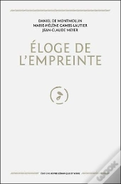 Éloge De L'Empreinte