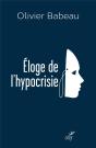 Éloge De L'Hypocrisie - Preview