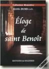 Éloge De Saint Benoît