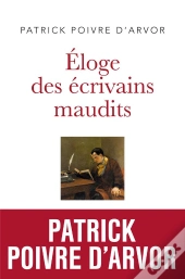 Éloge Des Écrivains Maudits