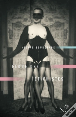 Capa do artigo Éloge Des Fétichistes