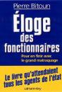 Éloge Des Fonctionnaires ; Pour En Finir Avec Le Grand Matraquage - Preview