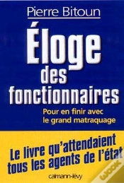 Capa do artigo Éloge Des Fonctionnaires ; Pour En Finir Avec Le Grand Matraquage