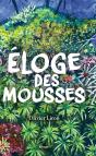 Eloge Des Mousses - Preview