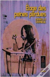 Eloge Des Peines Perdues