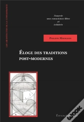 Eloge Des Traditions Post-Modernes