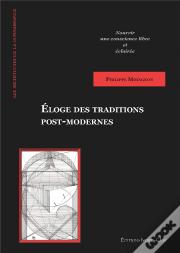 Eloge Des Traditions Post-Modernes
