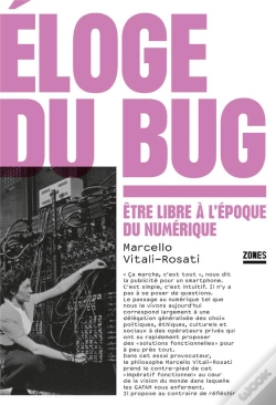 Capa do artigo Éloge Du Bug : Être Libre À L'Époque Du Numérique