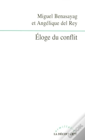 Éloge Du Conflit