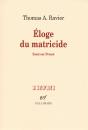 Éloge Du Matricide ; Essai Sur Proust - Preview