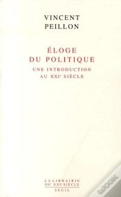 Capa do artigo Éloge Du Politique ; Une Introduction Au Xxi Siècle