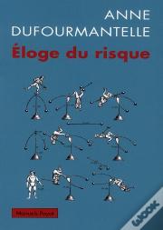 Eloge Du Risque
