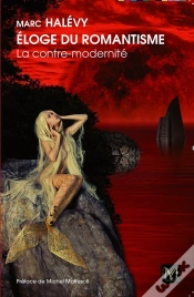Capa do artigo Eloge Du Romantisme - La Contre Modernite.  Preface De Michel Maffesoli