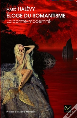 Capa do artigo Eloge Du Romantisme - La Contre Modernite.  Preface De Michel Maffesoli