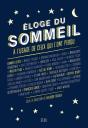 Éloge Du Sommeil À L'Usage De Ceux Qui L'Ont Perdu - Preview
