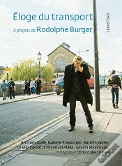 Capa do artigo Éloge Du Transport, À Propos De Rodolphe Burger