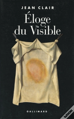 Capa do artigo Éloge Du Visible ; Fondements Imaginaires De La Science