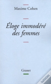 Eloge Immodere Des Femmes