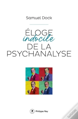 Capa do artigo Éloge Indocile De La Psychanalyse