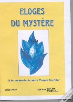 Capa do artigo Eloges Du Mystere ; A La Recherche De Notre Temple Interieur