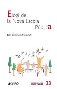Elogi De La Nova Escola Publica