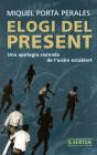 Elogi Del Present - Preview