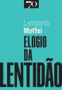 Elogio Da Lentidão - Preview