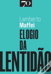 Capa do artigo Elogio Da Lentidão