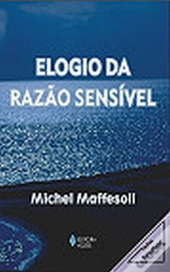 Elogio da Razão Sensível