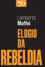 Elogio da Rebeldia - Preview