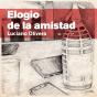 Elogio De La Amistad - Preview