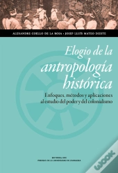 Elogio De La Antropología Histórica