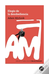 Elogio De La Desobediencia