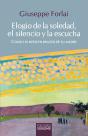 Elogio De La Soledad, El Silencio Y La Escucha - Preview