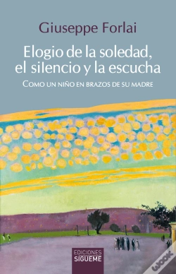 Capa do artigo Elogio De La Soledad, El Silencio Y La Escucha