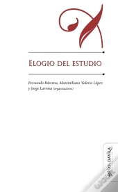 Elogio Del Estudio