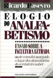 Elogio do Analfabetismo