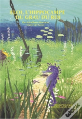 Eloi, L'Hippocampe Du Grau Du Roi