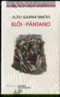 Elói - Pântano - Preview