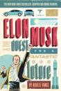 Elon Musk And The Quest For A Fantastic Future - Preview