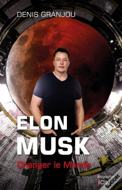 Capa do artigo Elon Musk, Changer Le Monde