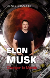 Capa do artigo Elon Musk, Changer Le Monde