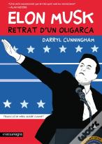 Elon Musk. Retrat D'Un Oligarca