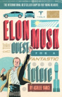 Elon Musk Young Readersâ€™ Edition - Preview