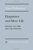 Eloquence And Mere Life