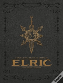 Capa do artigo Elric : Intégrale : Cycle Premier : Melnibone