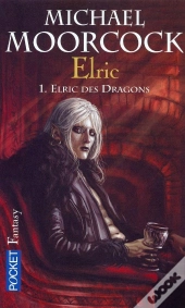 Elric T.1 ; Elric Des Dragons
