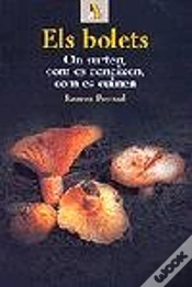 Capa do artigo Els Bolets. On Surten, Com Es Coneixen, Com Es Cuinen
